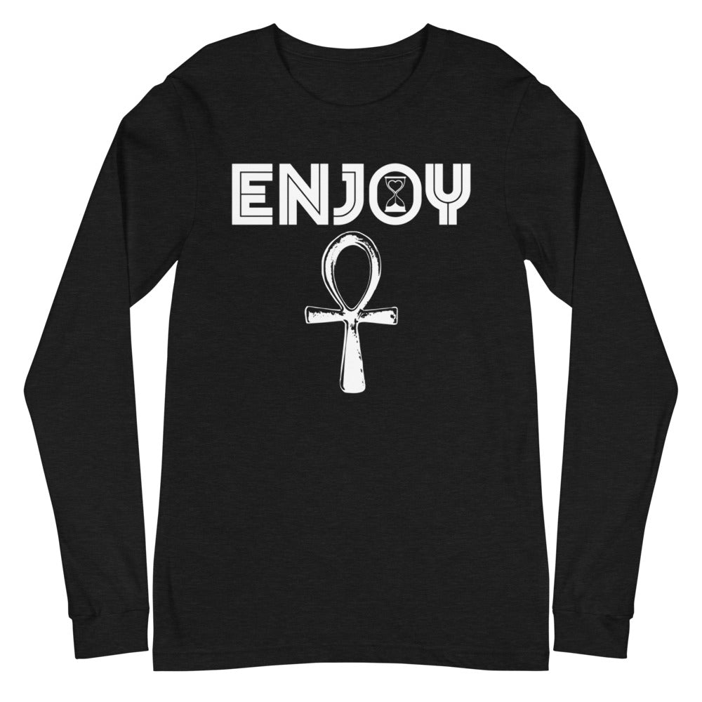 Enjoy Unisex Long Sleeve Tee