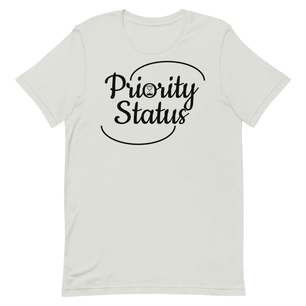 Priority Status Short-Sleeve Unisex T-Shirt