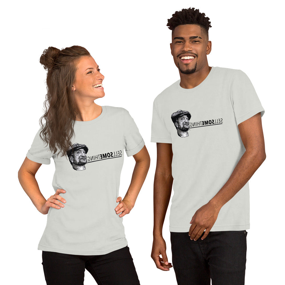 Sell Something Short-Sleeve Unisex T-Shirt