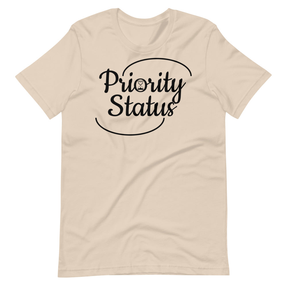 Priority Status Short-Sleeve Unisex T-Shirt