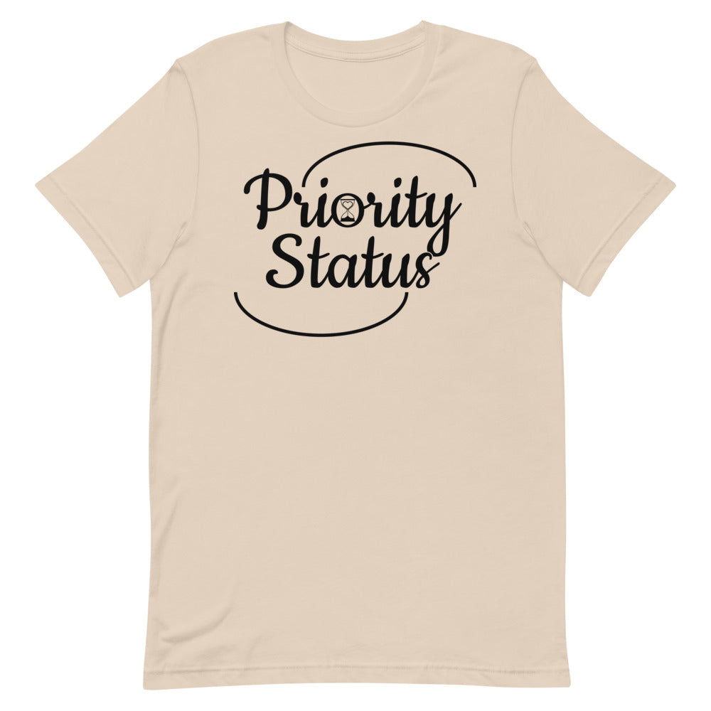 Priority Status Short-Sleeve Unisex T-Shirt