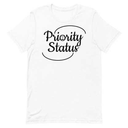 Priority Status Short-Sleeve Unisex T-Shirt