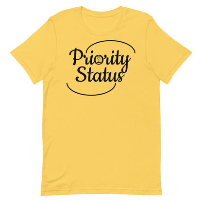 Priority Status Short-Sleeve Unisex T-Shirt